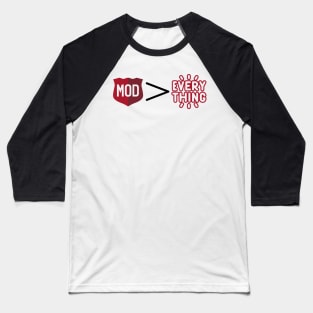 Mod Pizza Over Everything Baseball T-Shirt